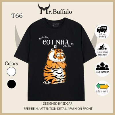Áo đôi tay lỡ unisex hổ cute nóc nhà - cột nhà T66-T67 Mr.Buffalo