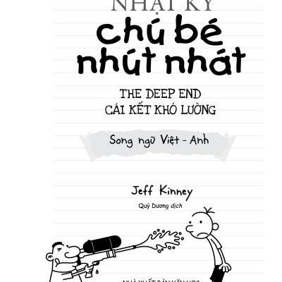 Nhật Ký Chú Bé Nhút Nhát - Tập 15: The Deep End - Cái Kết Khó Lường (Song Ngữ Việt-Anh)