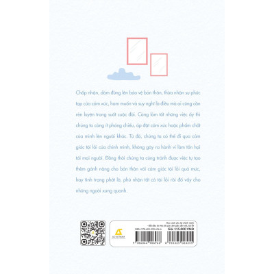 Học Cách Yêu Lại Chính Mình - Bắt Đầu Từ Việc Đi Qua Cảm Giác Dằn Vặt, Tội Lỗi - Bản Quyền