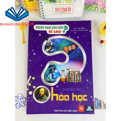 Sách - Mười Vạn Câu Hỏi Vì Sao - Hóa học (.)