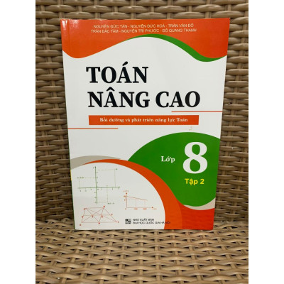 [Mã SGBAU30 giảm đến 30K đơn 99K] Sách - Combo Toán Nâng Cao Bồi Dưỡng Và Phát Triển Năng Lực Lớp 8 - Tập 1 + 2