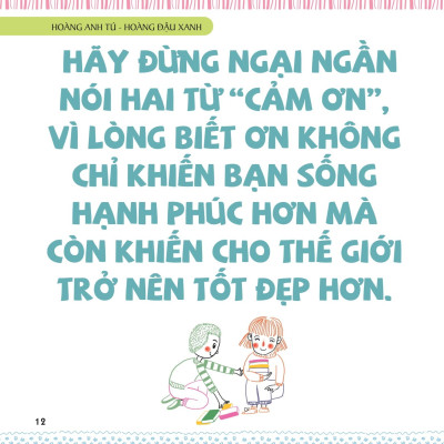 Kỹ Năng Sống Dành Cho Học Sinh - Học Nói Lời Cảm Ơn (Tái Bản)
