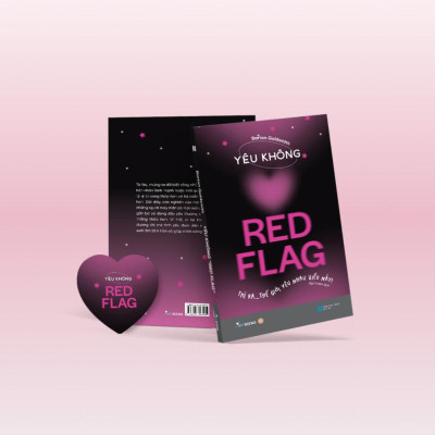 Yêu Không Red Flag - Thì Ra… Thế Giới Yêu Nhau Kiểu Này! - Bản Quyền