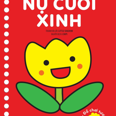 Kích Thích Phát Triển Thị Giác Cho Bé - Sách-Đồ Chơi Tương Tác (0-12 Tháng): Nụ Cười Xinh