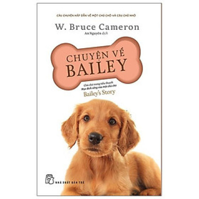 Chuyện Về Bailey - Chú Chó Trong Tiểu Thuyết