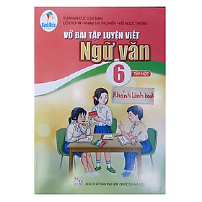 Sách - vở bài tập luyện viết ngữ văn 6 - tập 1 ( cánh diều )