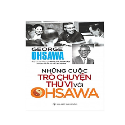 Những Cuộc Trò Chuyện Thú Vị Với Ohsawa