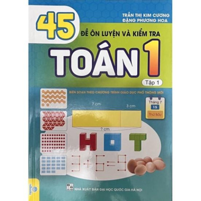 ` Sách - Combo 2 tập 45 Đề Ôn Luyện Và Kiểm Tra Toán 1 ( Biên soạn theo chương trình GDPT mới )
