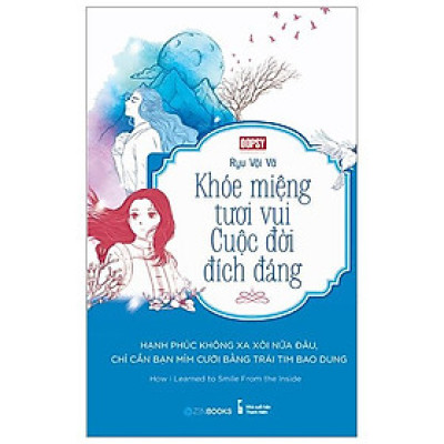 Khóe Miệng Vui Tươi - Cuộc Đời Đích Đáng sách