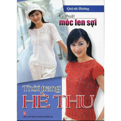 Sách - Kỹ Thuật Móc Len Sợi Căn Bản-Móc Len Sợi Hè Thu-Móc Len Sợi Xuân Hè - Móc Len Sợi Tấm Lót, Thảm - Bộ 4 Cuốn - Việt Thư