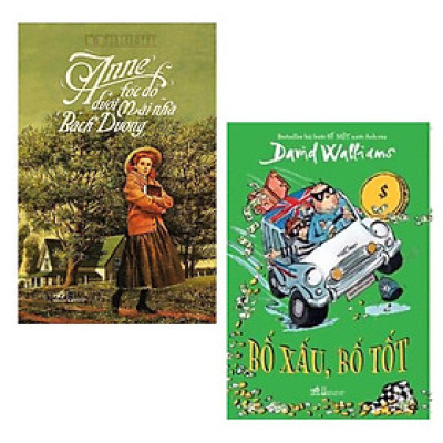 Combo 2 Cuốn Sách Văn Học Cực Hay:  Anne Tóc Đỏ Dưới Mái Nhà Bạch Dương (Tái Bản 2019) + Bố Xấu , Bố Tốt / Sách Văn Học Thiếu Nhi (Tặng Kèm Bookmark Thiết Kế Green Life)