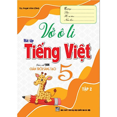 Sách - Vở ô li bài tập tiếng việt lớp 5 - tập 2 (bám sát sgk chân trời sáng tạo) - HA