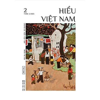 Sách - Chuyên đề Hiểu Việt Nam số 2 - Nhiều tác giả - Nhà Xuất Bản Hội Nhà Văn - Tao Đàn
