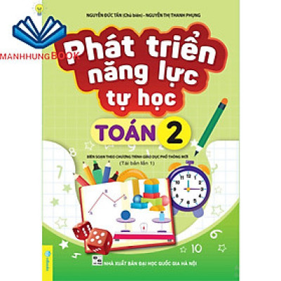 Sách - Phát Triển Năng Lực Tự Học Toán 2 - Biên soạn theo chương trình GDPT mới.