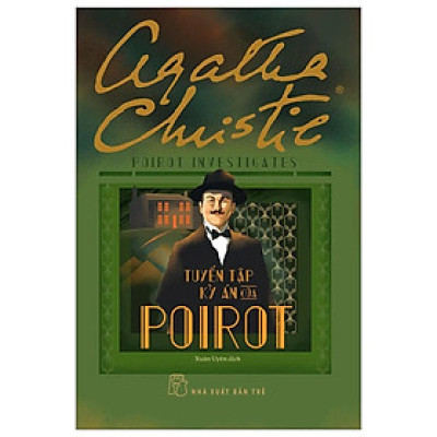 Agatha Christie. Tuyển Tập Kỳ Án Của Poirot - Bản Quyền