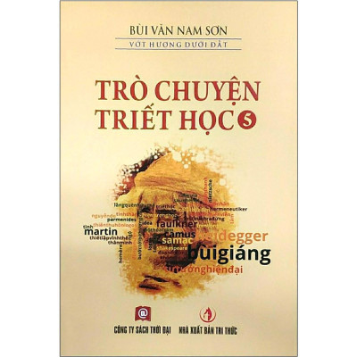 Sách - Trò Chuyện Triết Học - Tập 4, 5, 6 - Thời Đại