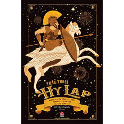 Kim Đồng - Thần thoại Hy Lạp - Những chiến công vĩ đại