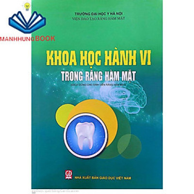 Sách - Khoa Học Hành Vi Trong Răng Hàm Mặt (Sách Dùng Cho Sinh Viên Răng Hàm Mặt)