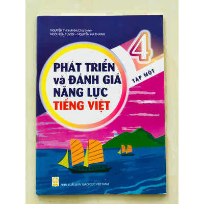 Sách - phát triển và đánh giá năng lực tiếng việt 4 tập 1 (theo chương trình mới 2023)