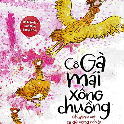 Cô Gà Mái Xổng Chuồng