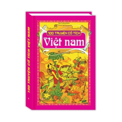 Sách - Combo 2 cuốn 100 truyện cổ tích việt nam + 100 truyện cổ tích thế giới (bìa cứng)