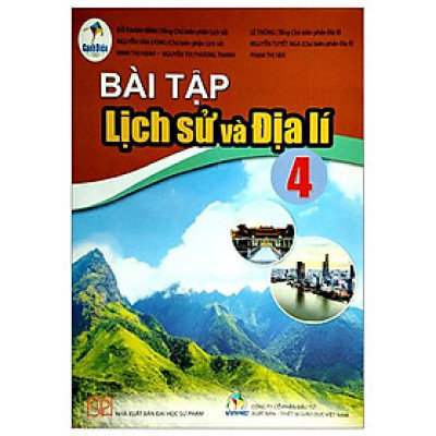 Bài Tập Lịch Sử Và Địa Lí 4 (Cánh Diều) (Chuẩn)