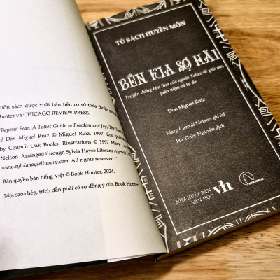 BÊN KIA SỢ HÃI – Truyền thống tâm linh của người Toltec về giấc mơ, quán niệm và tự do - Don Miguel Ruiz