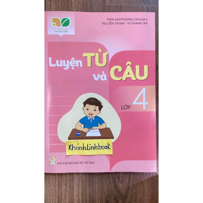 Sách - Luyện từ và câu lớp 4 (kết nối tri thức với cuộc sống)