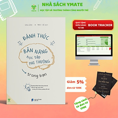 Sách - Đánh Thức Bản Năng Học Tập Phi Thường Trong Bạn - Phương Pháp Thao Túng Não Bộ Để Học Tập Nhàn Tênh - Ymate Books