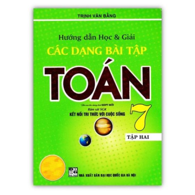 Sách - Combo Hướng Dẫn Học & Giải Các Dạng Bài Tập Toán 7 - Tập 1 + 2 (Bám Sát SGK Kết Nối Tri Thức Với Cuộc Sống)