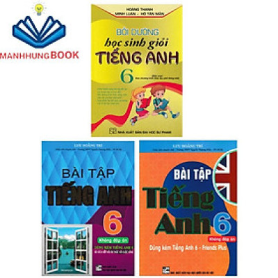 SÁCH-  bài tập tiếng anh 6 + bồi dưỡng học sinh giỏi tiếng anh lớp 6 - biên soạn theo chương trình mới (bộ 3 cuốn)