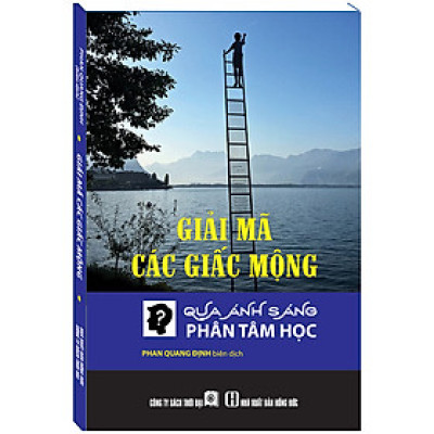 Giải mã các giấc mộng qua ánh sáng phân tâm học