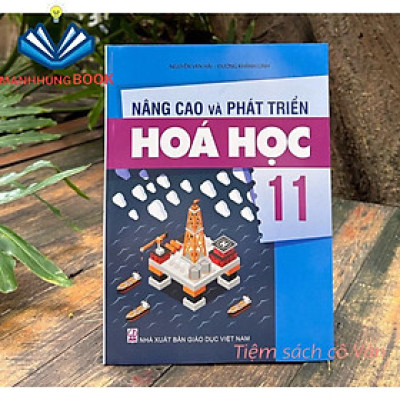 Nâng cao và phát triển Hoá học 11
