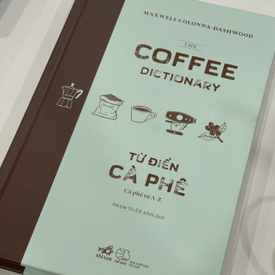 Sách - Từ Điển Cà Phê (Cà Phê Từ A Đến Z) (Nhã Nam HCM)