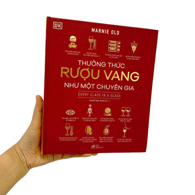 Thưởng Thức Rượu Vang Như Một Chuyên Gia