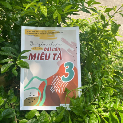 Tuyển Chọn Những Bài Văn Miêu Tả Lớp 3 - Bản Quyền