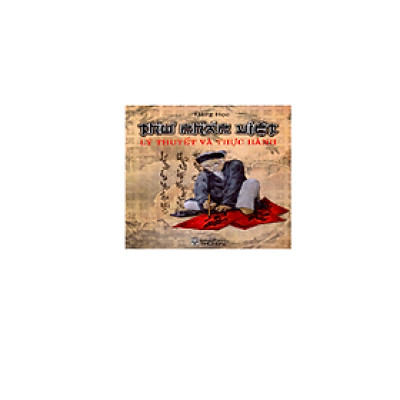 Thư Pháp Việt - Lý Thuyết Và Thực Hành