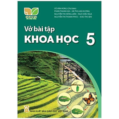 Sách Vở bài tập Khoa Học 5- Kết Nối Tri Thức Với Cuộc Sống (Kèm bìa nilong bao sách)