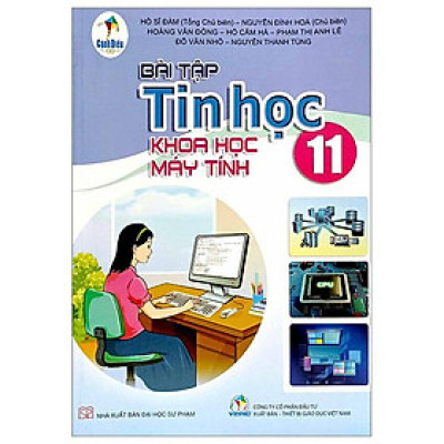 Bài Tập Tin Học 11 - Khoa Học Máy Tính (Cánh Diều) (2023)