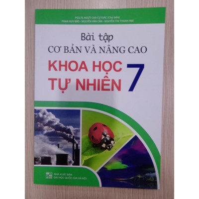 Sách - Bài tập cơ bản và nâng cao Khoa học tự nhiên 7