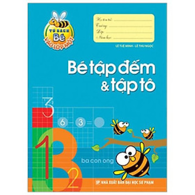 Bé Vào Lớp 1 - Bé Tập Đếm & Tập Tô - Bản Quyền