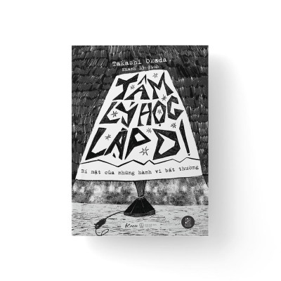 Tâm Lý Học Lập Dị: Bí Mật Của Những Hành Vi Bất Thường - Bản Quyền