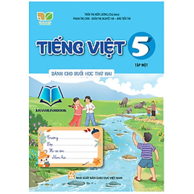 Sách - Tiếng việt 5 - tập 1 ( dành cho buổi học thứ 2 ) (Kết Nối Tri Thức)
