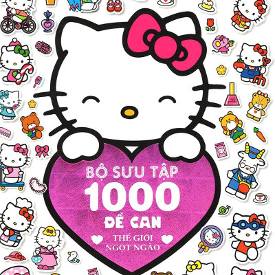 Hello Kitty - Bộ Sưu Tập 1000 Đề Can - Thế Giới Ngọt Ngào