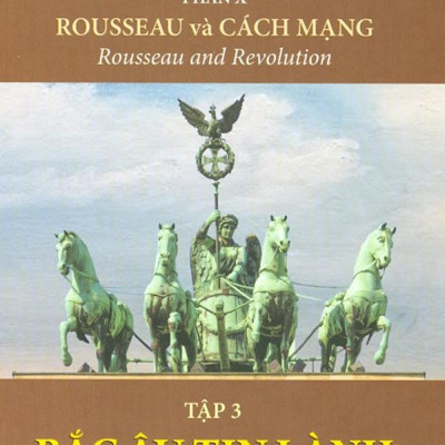 Sách IRED Books - Lịch sử văn minh thế giới phần 10 : Rousseau và Cách Mạng, tập 3 : Bắc Âu Tin Lành - Will Durant