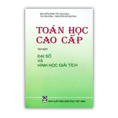Sách - Toán Cao Cấp Tập 1- Đại Số Và Hình Học Giải Tích (DN)