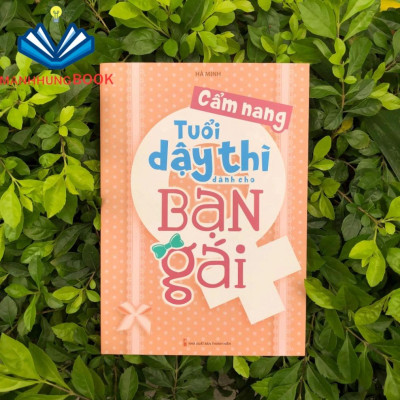 Sách: Cẩm Nang Tuổi Dậy Thì Dành Cho Ban Gái - Khám Phá Những Bí Mật Về Sự Thay Đổi Của Cơ Thể