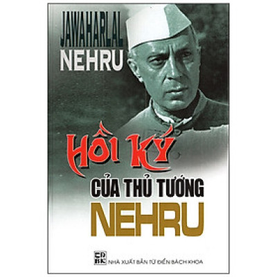 Hồi Ký Của Thủ Tướng Nehru - Vanlangbooks