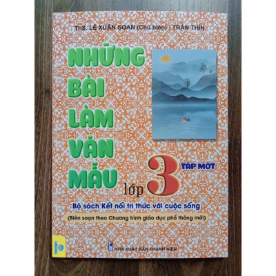 Sách - Những bài làm văn mẫu lớp 3 - Tập 1 ( Bộ sách kết nối tri thức với cuộc sống )