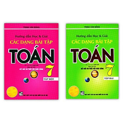Sách - Combo Hướng Dẫn Học & Giải Các Dạng Bài Tập Toán 7 - Tập 1 + 2 (Bám Sát SGK Kết Nối Tri Thức Với Cuộc Sống)